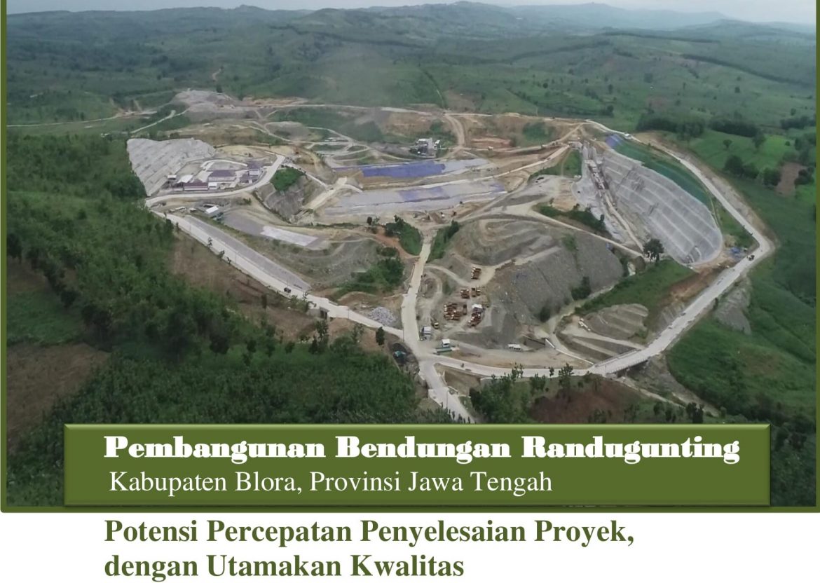Pembangunan Bendungan Randugunting    Kementerian PUPR, Ditjen SDA, BBWS Pemali Juana.