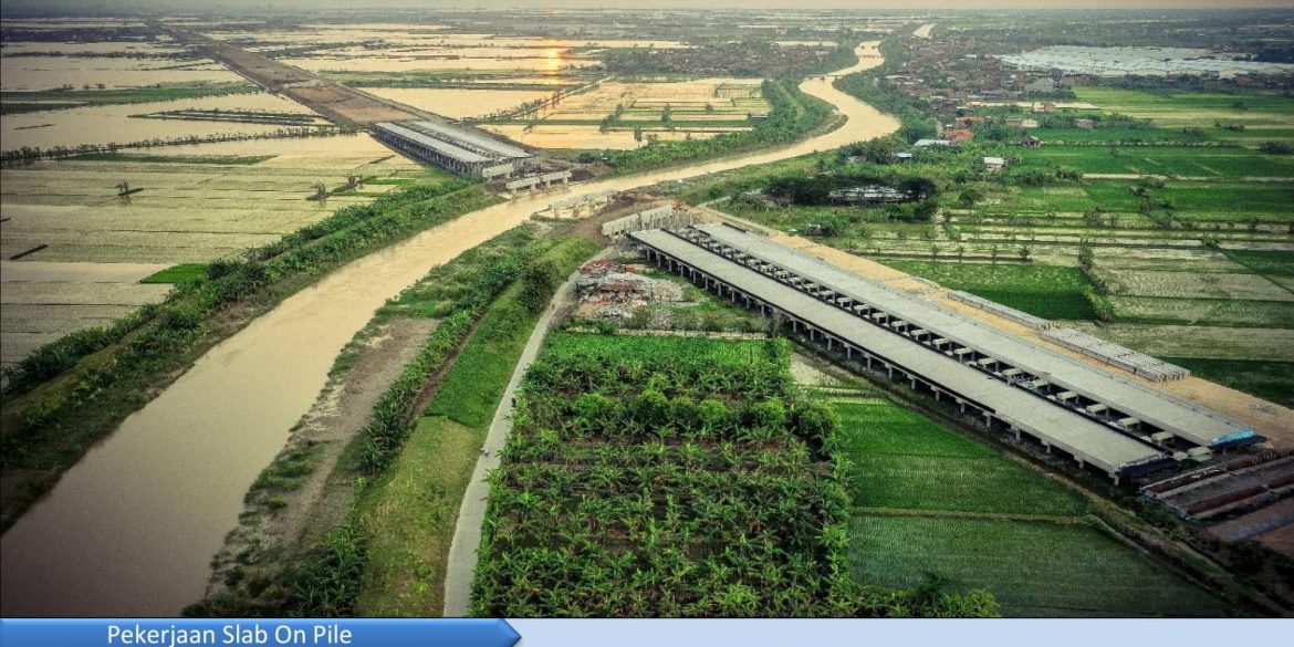 Proyek Jalan Tol Semarang-Demak Seksi 2. Terapkan Konstruksi Slab On Pile.   Kontraktor PP-WIKA , KSO
