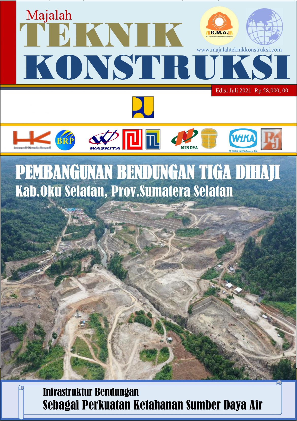 Proyek Pembangunan Bendungan Tiga Dihaji. Kontraktor Pelaksana Paket 1, 2, 3 dan 4