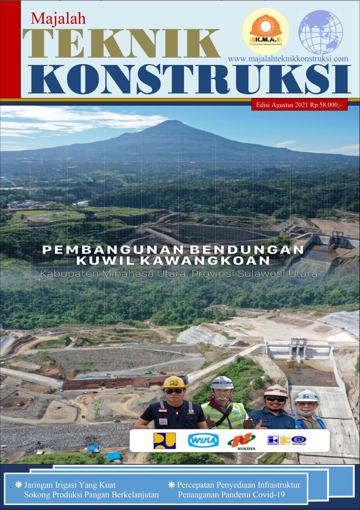 Proyek Pembangunan Bendungan Kuwil Kawangkoan.  Pondasi Diperkuat Secant Pile dan Diafragma Wall.