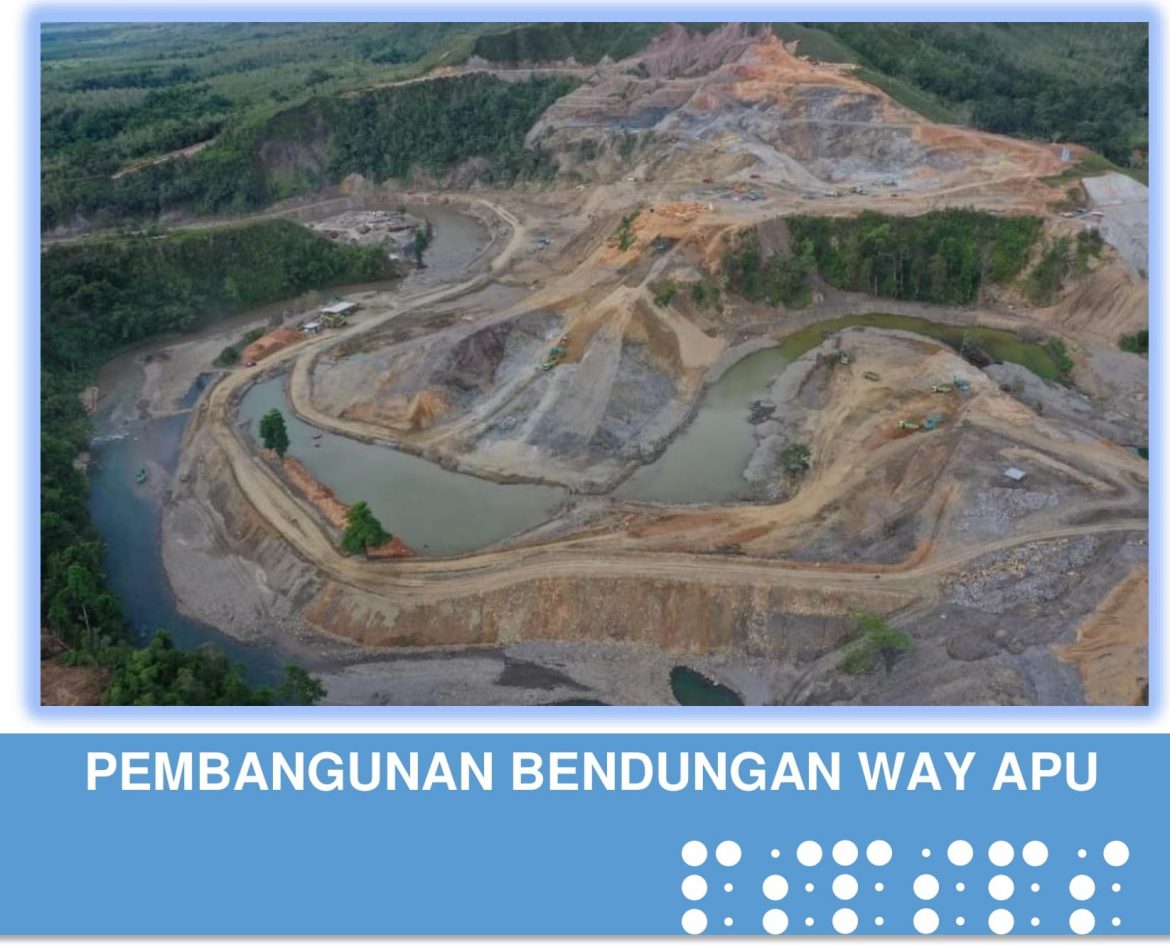 Pembangunan Bendungan Way Apu. Balai Wilayah Sungai Maluku