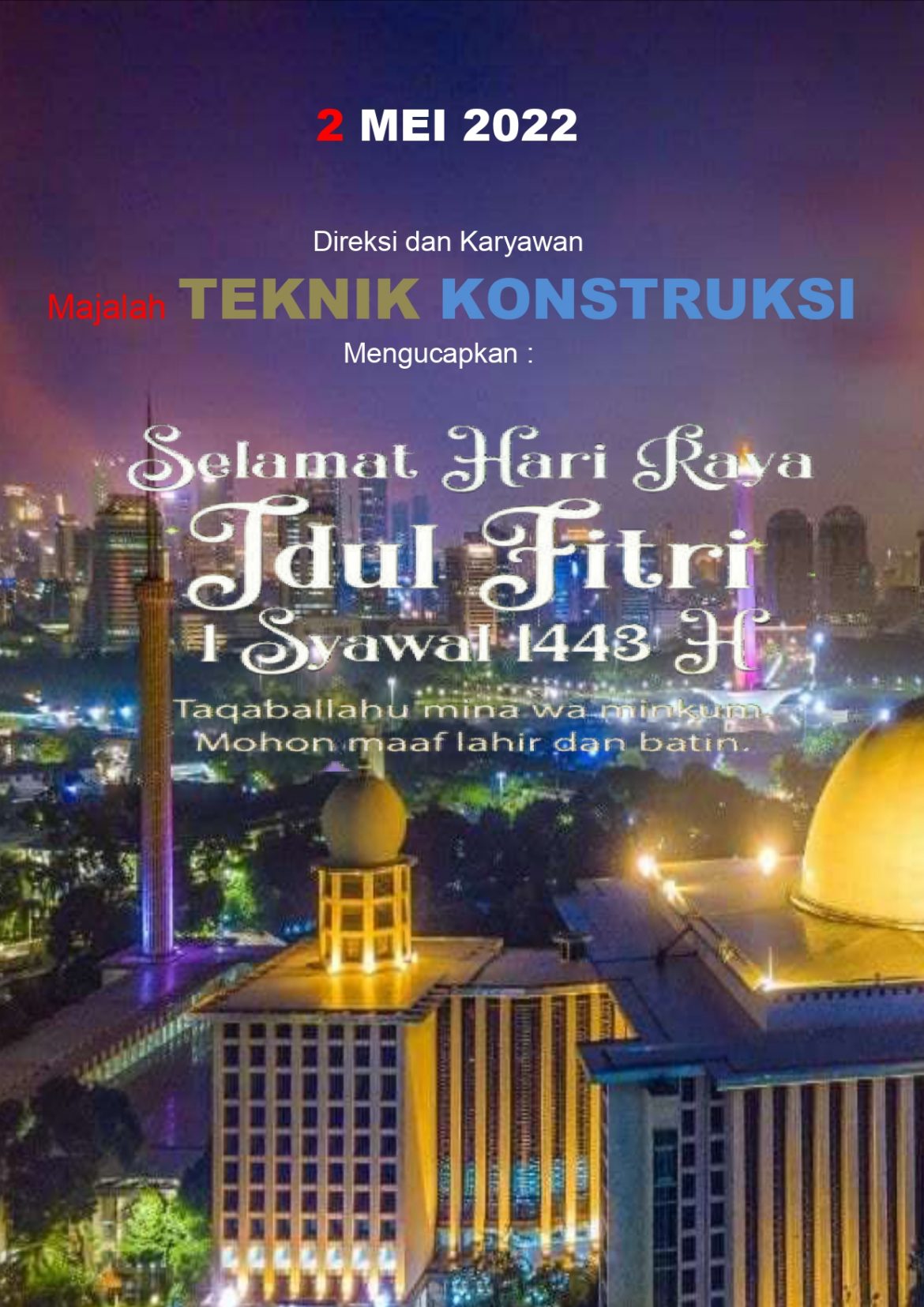 2 Mei 2022  (Libur Nasional ) Hari Raya Idul Fitri 1443 H