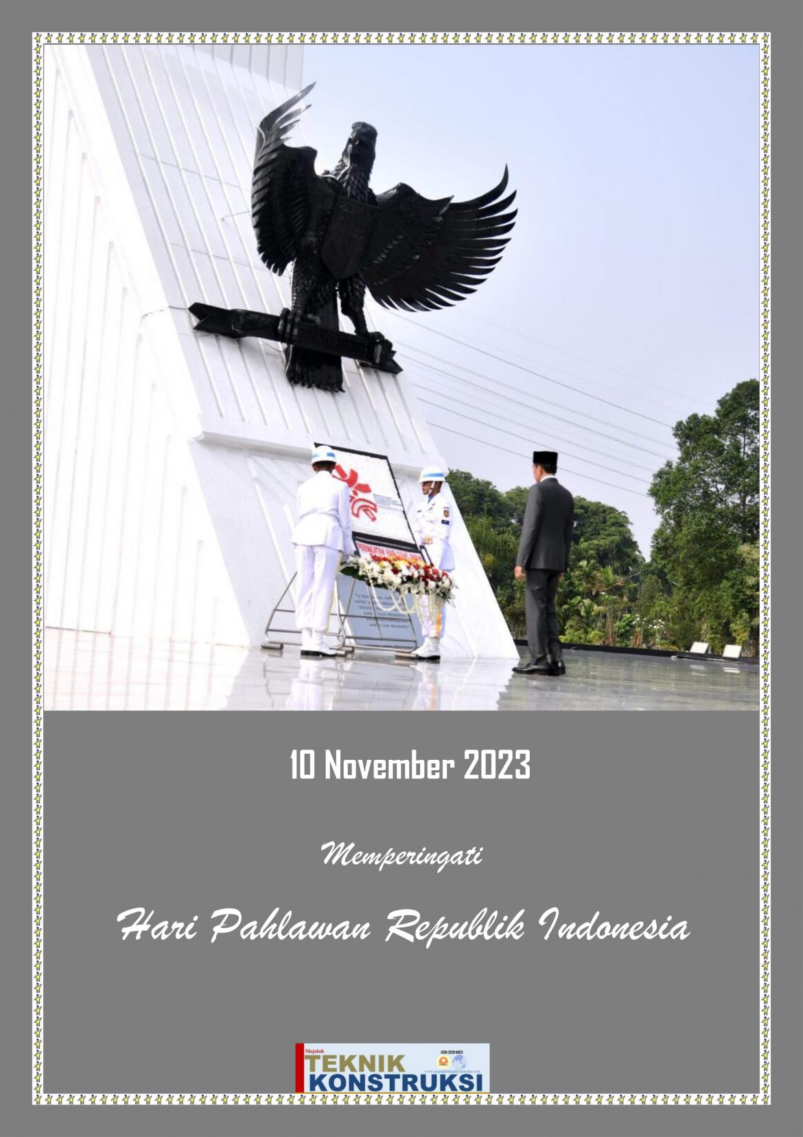 Memperingati Hari Pahlawan 10 November 2023 Presiden Jokowi Pimpin Upacara