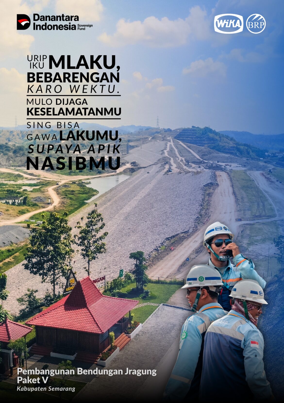 Kontraktor Pelaksana Pembangunan Bendungan Jragung – Paket 2&5
