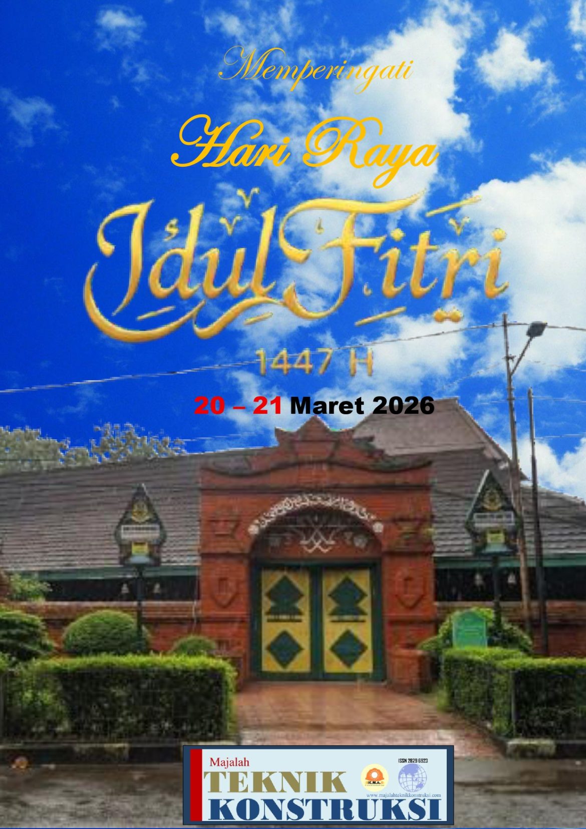 Memperingati Hari Raya Idul Fitri 20-21 Maret 2026