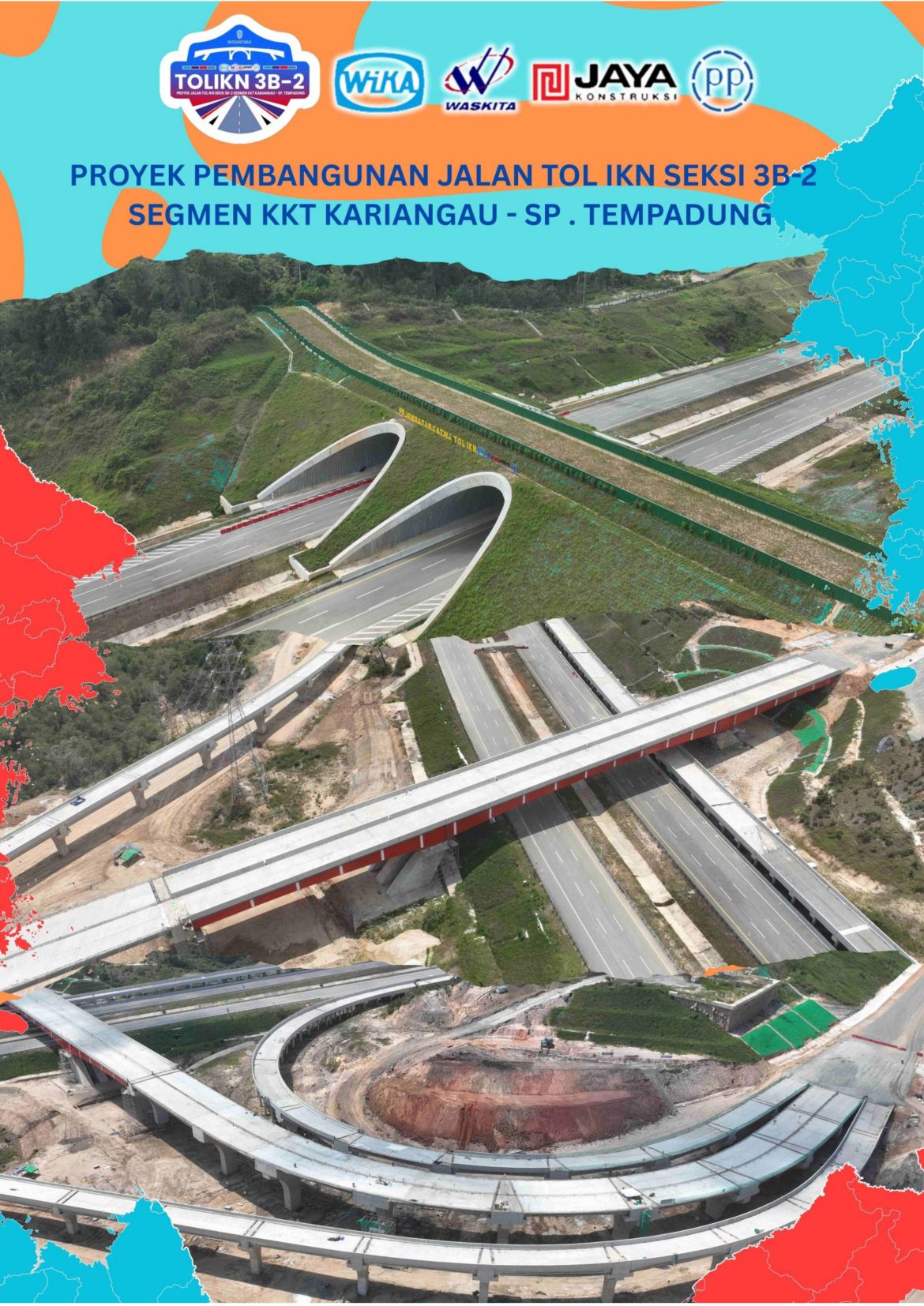 PROGRES PROYEK JALAN TOL IKN SEKSI 3B-2 SEGMEN KKT KARIANGAU – SP TEMPADUNG